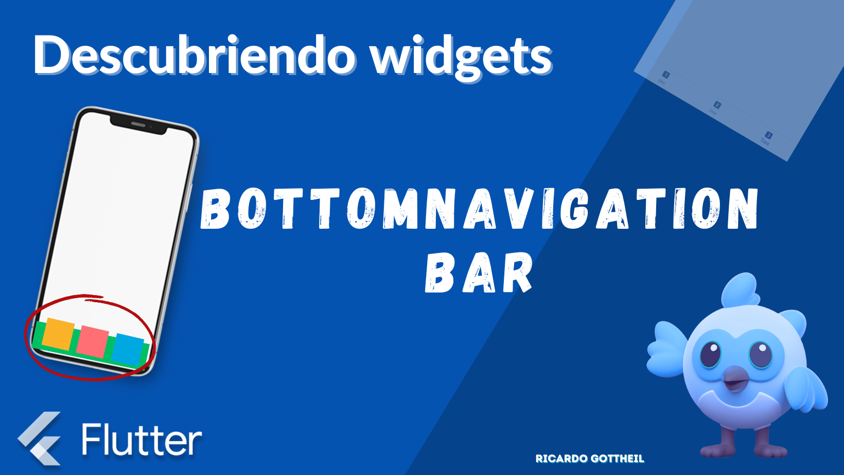 Descubriendo el Widget BottomNavigationBar de Flutter