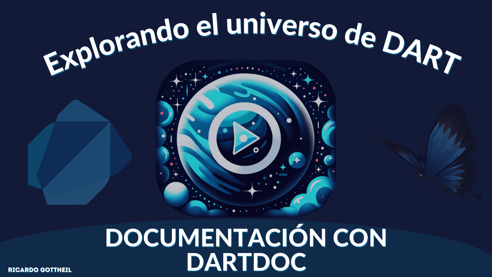 Portada - Explorando el universo de dart - Documentación con Dartdoc 