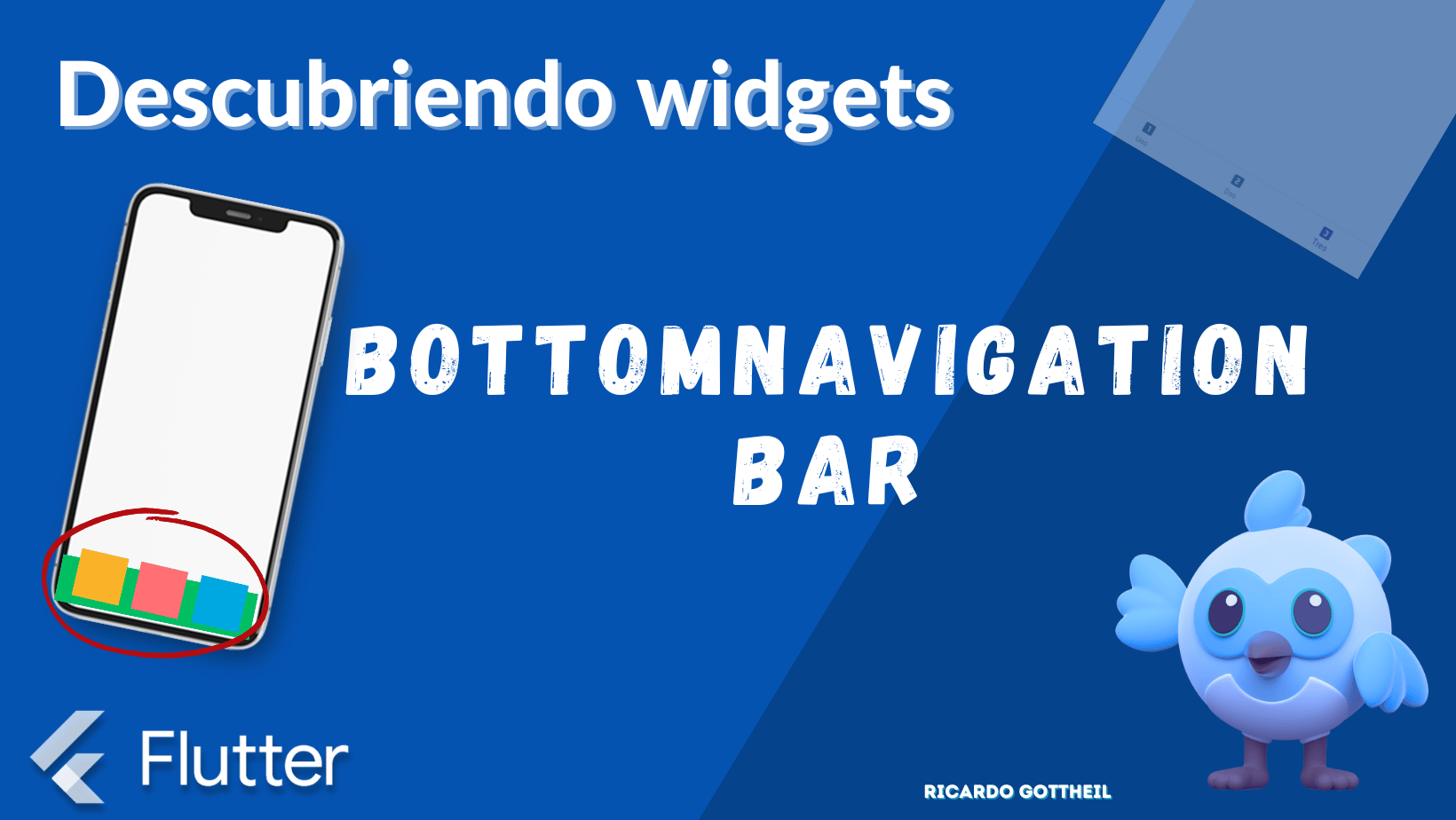 Portada Post - Descubriendo Widgets - BottomNavigationBar